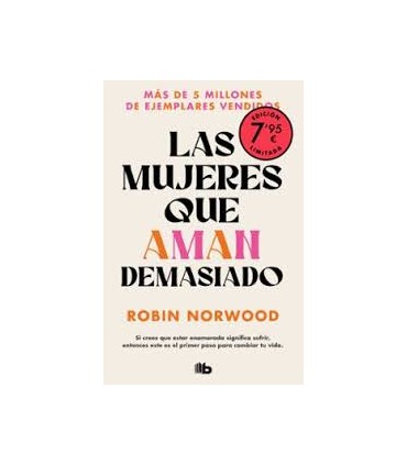 MUJERES QUE AMAN DEMASIADO, LAS (LIMITED