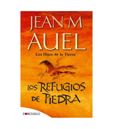 LOS REFUGIOS DE PIEDRA/HIJOS TIERRA V