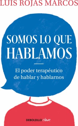 SOMOS LO QUE HABLAMOS