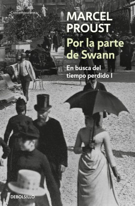 Por la parte de Swann (En busca del tiempo perdido 1)