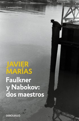 Faulkner y Nabokov: dos maestros