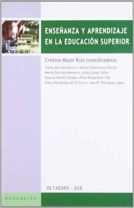 Enseñanza y aprendizaje en la educación superior