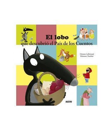 EL LOBO EN PAIS DE LOS CUENTOS.A