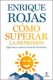 Cómo superar la depresión (Relanzamiento)