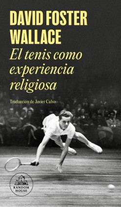 EL TENIS COMO EXPERIENCIA RELIGIOSA