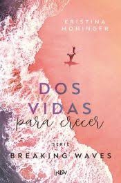 DOS VIDAS PARA CRECER