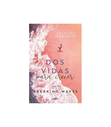 DOS VIDAS PARA CRECER