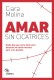 AMAR SIN CICATRICES