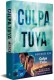 CULPA TUYA EDICION ESPECIAL