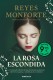 La rosa escondida (edición limitada)