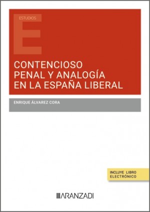 Contencioso penal y analogía en la España liberal