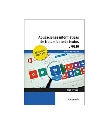 Aplicaciones informáticas de tratamiento de textos. Microsoft Word 365