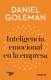 Inteligencia emocional en la empresa (Imprescindibles)