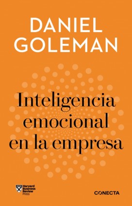 Inteligencia emocional en la empresa (Imprescindibles)