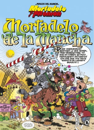 Mortadelo y Filemón. Mortadelo de la Mancha (Magos del Humor 103)