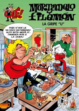 Mortadelo y Filemón. La gripe ""U"" (Olé! Mortadelo 187)