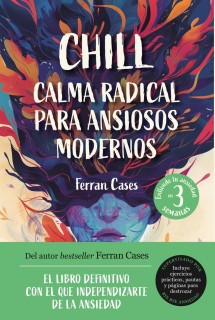 CHILL CALMA RADICAL PARA ANSIOSOS MODER