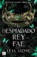 El despiadado rey fae
