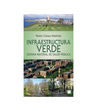 Infraestructura verde. Sistema natural de salud pública