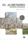 El almendro. Manual técnico
