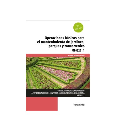 Operaciones básicas para el mantenimiento de jardines, parques y zonas verdes
