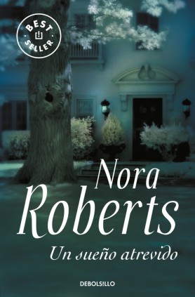 Un sueño atrevido (Trilogía de los Sueños 1)