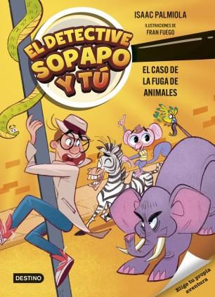 EL DETECTIVE SOPAPO Y TU  2 FUGA DE ANIM
