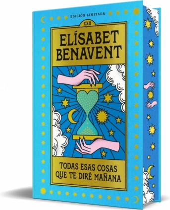 Todas esas cosas que te diré mañana (edición especial limitada con cantos tintados)