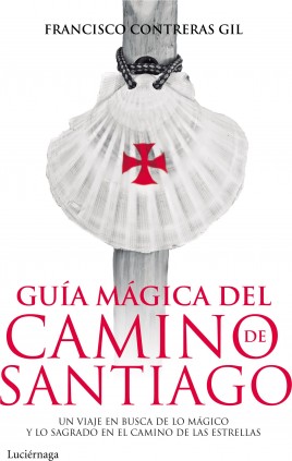 Guía mágica del Camino de Santiago