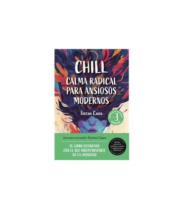 CHILL CALMA RADICAL PARA ANSIOSOS MODER