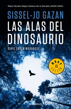 Las alas del dinosaurio (Un caso de Soren Marhauge 1)