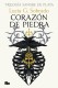 CORAZON DE PIEDRA (SANGRE DE PLATA 1)