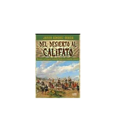 Del desierto al Califato