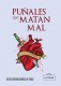 Puñales que matan mal