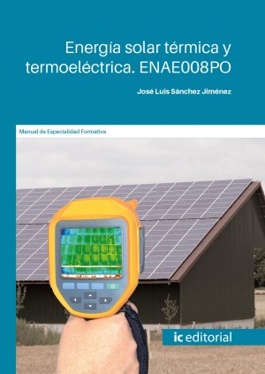 Energía solar térmica y termoeléctrica. ENAE008PO