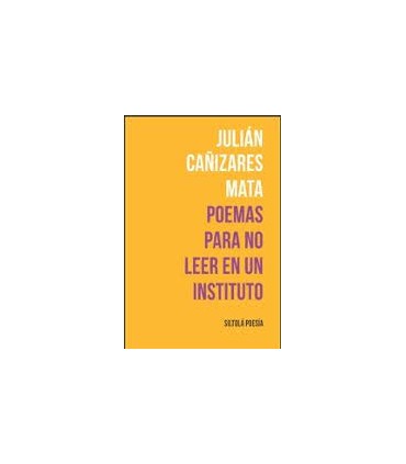 POEMAS PARA NO LEER EN UN INSTITUTO