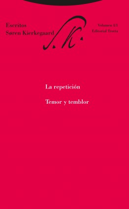 La repetición. Temor y temblor