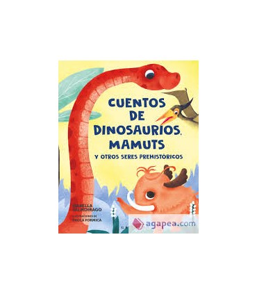 CUENTOS DE DINOSAURIOS MAMUTS Y OTROS SE