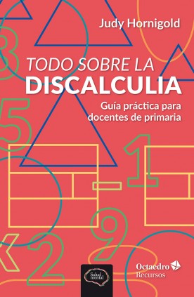 Todo sobre la discalculia