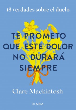 Te prometo que este dolor no durará siempre