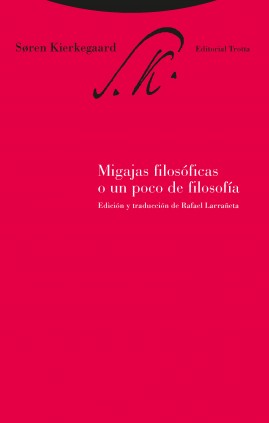 Migajas filosóficas o un poco de filosofía