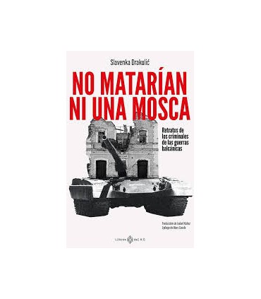 No matarían ni una mosca