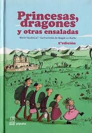 PRINCESAS DRAGONES Y OTRAS ENSALADAS (N