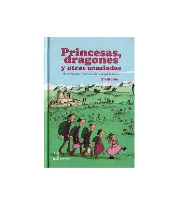 PRINCESAS DRAGONES Y OTRAS ENSALADAS (N