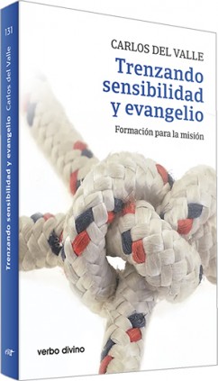 Trenzando sensibilidad y evangelio