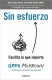 Sin esfuerzo