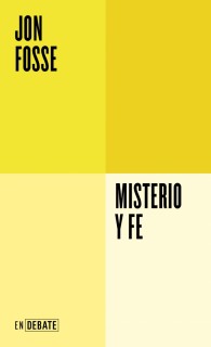 Misterio y fe (Serie ENDEBATE)