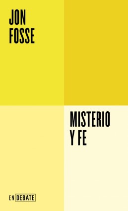 Misterio y fe (Serie ENDEBATE)