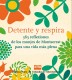 Detente y respira