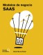 MODELOS DE NEGOCIO SAAS